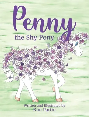 Plachý poník Penny - Penny the Shy Pony