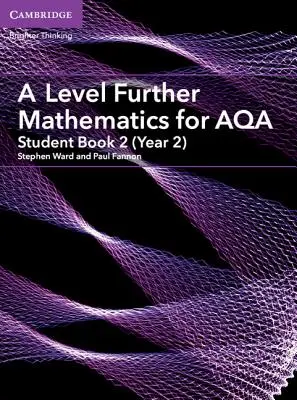 A Level Further Mathematics for Aqa Student Book 2 (2. ročník) - A Level Further Mathematics for Aqa Student Book 2 (Year 2)