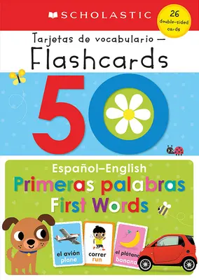 50 španělsko-anglických prvních slovíček: Scholastic Early Learners (Flashcards). - 50 Spanish-English First Words: Scholastic Early Learners (Flashcards)