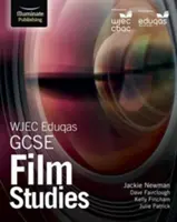 WJEC Eduqas GCSE Film Studies - žákovská kniha - WJEC Eduqas GCSE Film Studies