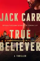 True Believer, 2: Thriller - True Believer, 2: A Thriller