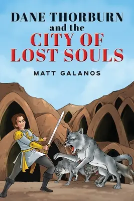 Dane Thorburn a město ztracených duší - Dane Thorburn and The City of Lost Souls