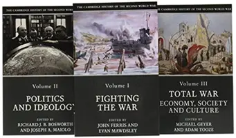 Cambridge History of the Second World War 3 Set - The Cambridge History of the Second World War 3 Set