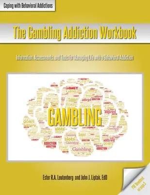 Pracovní příručka k závislosti na hazardních hrách - The Gambling Addiction Workbook