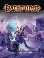 Pathfinder Campaign Setting: Druma: Profit and Prophecy (Zisk a proroctví) - Pathfinder Campaign Setting: Druma: Profit and Prophecy