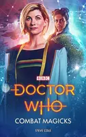 Doctor Who: Hvězdná pěchota: Hvězdná pěchota: Hvězdná pěchota Děj: Bojová kouzla - Doctor Who: Combat Magicks
