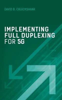 Implementace plného duplexu pro 5G - Implementing Full Duplexing for 5G