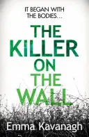 Vrah na zdi - Killer on the Wall