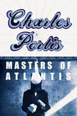 Mistři Atlantidy - The Masters of Atlantis