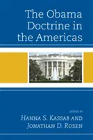 Obamova doktrína v Americe - The Obama Doctrine in the Americas