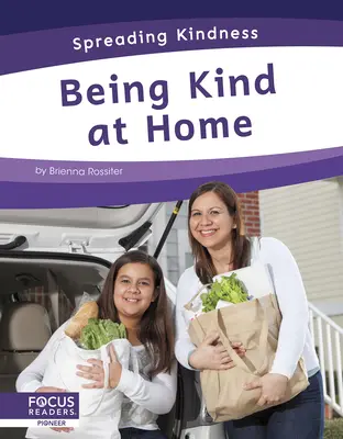 Být laskavý doma - Being Kind at Home