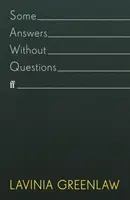 Některé odpovědi bez otázek - Some Answers Without Questions