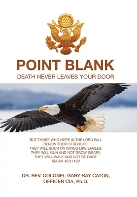 Bod na slepo: Smrt nikdy neopustí vaše dveře - Point Blank: Death Never Leaves Your Door