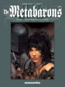 Metabaroni Svazek 3, 3: Ocelová hlava & Dona Vicenta - The Metabarons Vol.3, 3: Steelhead & Dona Vicenta