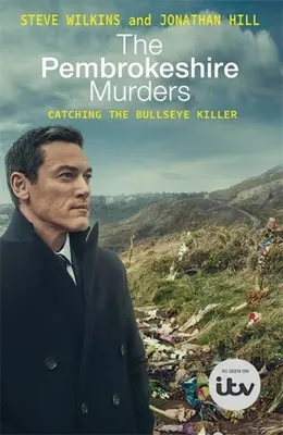 Vraždy v hrabství Pembrokeshire - The Pembrokeshire Murders