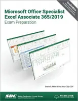 Příprava na zkoušku Microsoft Office Specialist Excel Associate 365 - 2019 - Microsoft Office Specialist Excel Associate 365 - 2019 Exam Preparation
