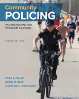 Community Policing: Partnerství pro řešení problémů - Community Policing: Partnerships for Problem Solving