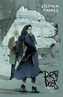 Špinaví psi - Dirty Dogs