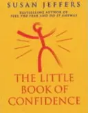 Malá kniha o sebevědomí - Little Book Of Confidence