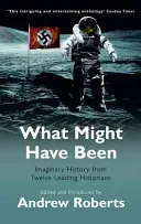 Co mohlo být - What Might Have Been
