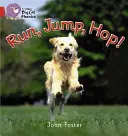 Běhej, skákej, hopkej - Run, Jump, Hop