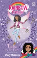 Duhová kouzla: Tiana, víla hraček: Hračky a já: Země sladkostí - speciální vydání 2 - Rainbow Magic: Tiana the Toy Fairy: The Land of Sweets - Toys AndMe Special Edition 2