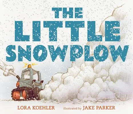 Malý sněžný pluh - The Little Snowplow