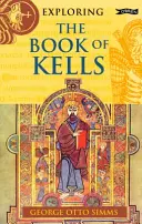 Zkoumání Knihy z Kellsu - Exploring the Book of Kells
