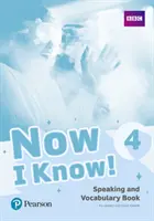 Now I Know 4 Speaking and Vocabulary Book (Mluvení a slovní zásoba) - Now I Know 4 Speaking and Vocabulary Book