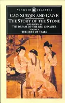Příběh kamene, díl IV: Dluh slz, kapitoly 81-98 - The Story of the Stone, Volume IV: The Debt of Tears, Chapters 81-98