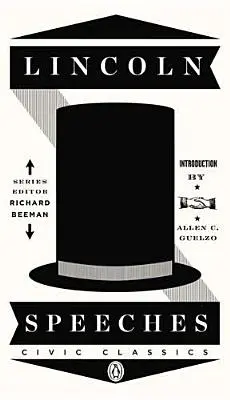 Lincolnovy projevy - Lincoln Speeches