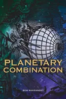 Planetární kombinace - Planetary Combination