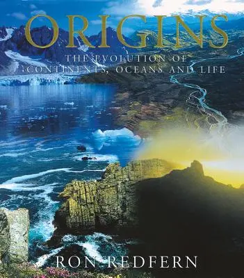 Původ: Vývoj kontinentů, oceánů a života - Origins: The Evolution of Continents, Oceans, and Life