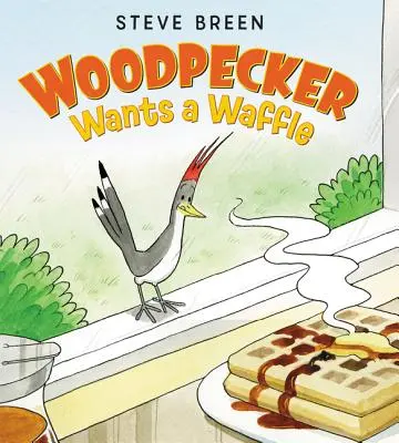 Datel chce vafle - Woodpecker Wants a Waffle