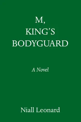 M, králův osobní strážce - M, King's Bodyguard