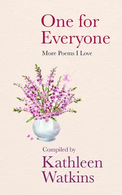 Jeden za všechny: Další básně, které mám rád - One for Everyone: More Poems I Love