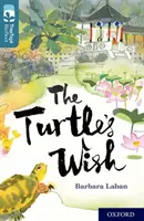 Oxford Reading Tree TreeTops Reflect: Oxford Level 19: The Turtle's Wish (Želví přání) - Oxford Reading Tree TreeTops Reflect: Oxford Level 19: The Turtle's Wish