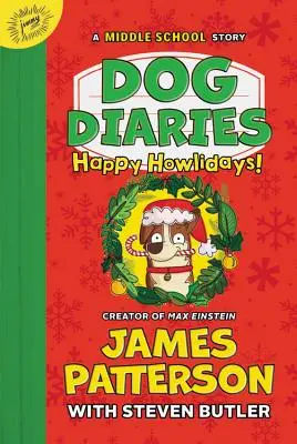 Psí deníky: Šťastné svátky: Příběh ze střední školy - Dog Diaries: Happy Howlidays: A Middle School Story
