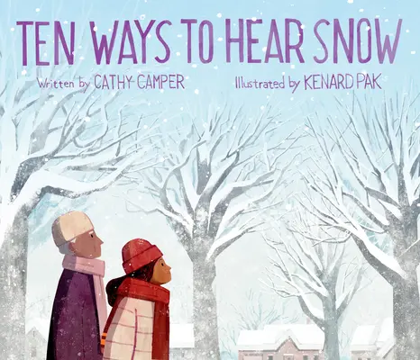 Deset způsobů, jak slyšet sníh - Ten Ways to Hear Snow