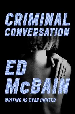 Kriminální konverzace - Criminal Conversation