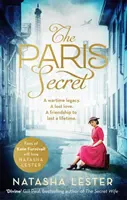 Pařížské tajemství - epický a srdcervoucí milostný příběh odehrávající se za druhé světové války - Paris Secret - An epic and heartbreaking love story set during World War Two