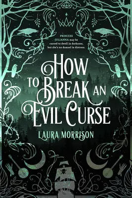 Jak zlomit zlé prokletí - How to Break an Evil Curse