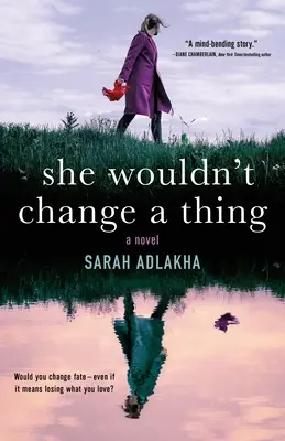 Nic by neměnila - She Wouldn't Change a Thing