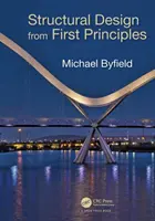 Konstrukční navrhování od prvních principů - Structural Design from First Principles