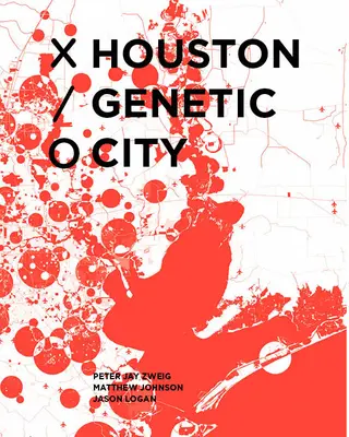Genetické město Houston - Houston Genetic City