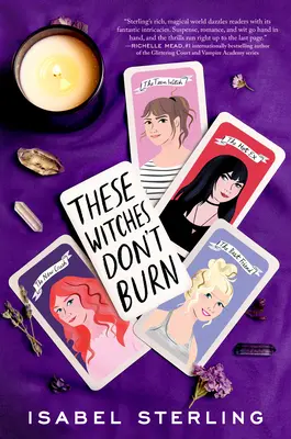 Tyhle čarodějnice nehoří - These Witches Don't Burn