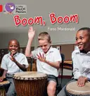 Bum, bum - Boom, Boom