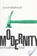 Modernost v nekonečné zkoušce - Modernity on Endless Trial