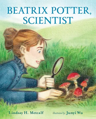 Beatrix Potter, vědkyně - Beatrix Potter, Scientist