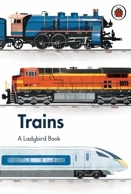 Ladybird Book: Vlaky - Ladybird Book: Trains